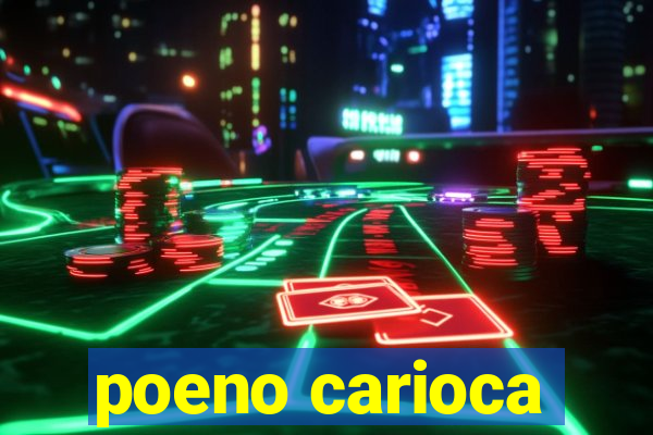 poeno carioca